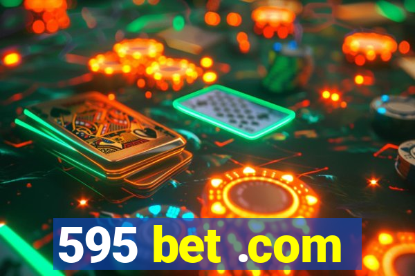 595 bet .com